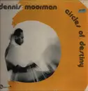 LP - Dennis Moorman - Circles Of Destiny