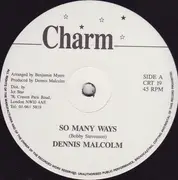 12inch Vinyl Single - Dennis Malcolm - So Many Ways
