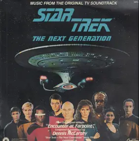 Dennis McCarthy - Star Trek: The Next Generation - 'Encounter At Farpoint' (Music From The Original TV Soundtrack)