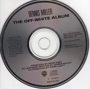 CD - Dennis Miller - The Off-White Album
