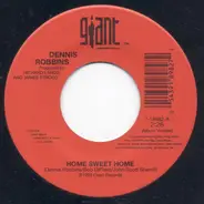 Dennis Robbins - Home Sweet Home