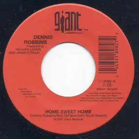 Dennis Robbins - Home Sweet Home