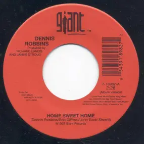 Dennis Robbins - Home Sweet Home