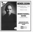 Double CD - Mendelssohn - Mendelssohn, Symphonies Nos. 1, 2, & 3, 'The Scottish', Fingal's Cave