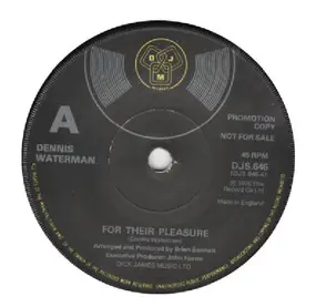 Dennis Waterman - For Their Pleasure