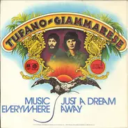 Dennis Tufano - Carl Giammarese - Music Everywhere / Just A Dream Away