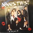 12inch Vinyl Single - Dennis' Twist - Des Bises... De Moi Pour Toi