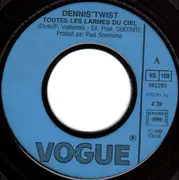 7inch Vinyl Single - Dennis' Twist - Toutes Les Larmes Du Ciel
