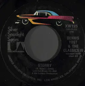 Dennis Yost and The Classics IV - Stormy / Spooky