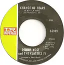 7inch Vinyl Single - Dennis Yost And The Classics IV - Change Of Heart / Rainy Day