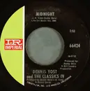 7inch Vinyl Single - Dennis Yost And The Classics IV - Midnight / The Comic - Shelley Pressing