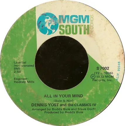 Dennis Yost And The Classics IV - What Am I Crying For? / All In Your Mind