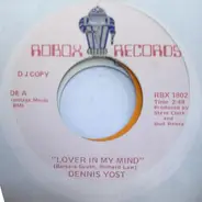 Dennis Yost - Lover In My Mind