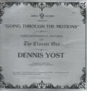 LP - Dennis Yost - 'Going Through The Motions'