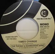 7'' - Dennis Tufano & Carl Giammarese - Times Change