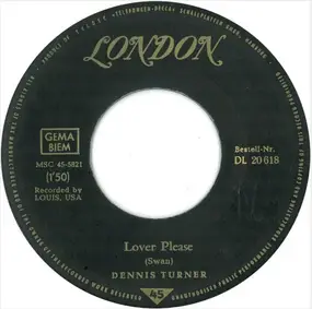 Dennis Turner - Lover Please