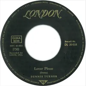 Dennis Turner - Lover Please