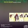 CD - Dennis Brown - Beautiful Morning