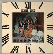 Dennis - Dennis Time