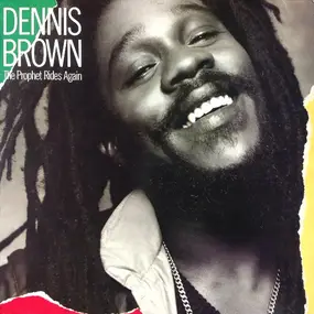 Dennis Brown - The Prophet Rides Again