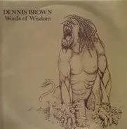 Dennis Brown - Words of Wisdom