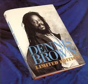 Dennis Brown - Limited Edition