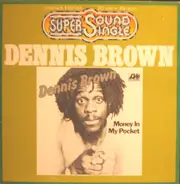 Dennis Brown / Joe Gibbs And The Professionals - Money in My Pocket