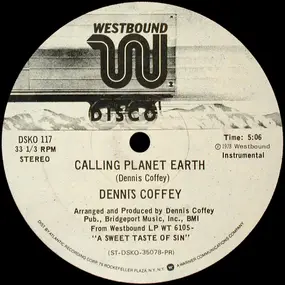 Dennis Coffey - Calling Planet Earth