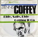 7'' - Dennis Coffey - Ride, Sally Ride / Getting It On