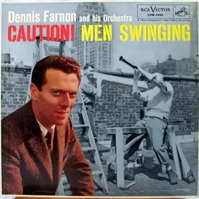 Dennis Farnon - Caution! Men Swinging