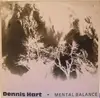 LP - Dennis Hart - Mental Balance