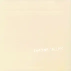 Dennis Miller - The Off-White Album