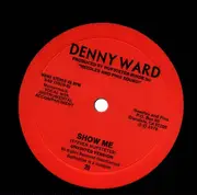 7inch Vinyl Single - Denny Ward - When I Get Home - Pink sleeve