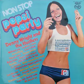 Denny Wright - Non Stop Pepsi Party
