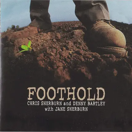 Denny Bartley , Chris Sherburn - Foothold