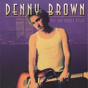 CD - Denny Brown - Got The Whole Night