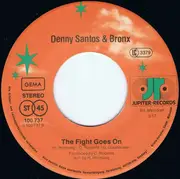 7inch Vinyl Single - Denny & Bronx - Fight For The Light