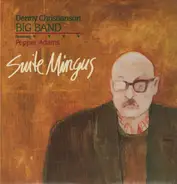 Denny Christianson Big Band - Suite Mingus