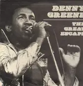 Denny Greene - The Great Escape