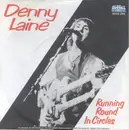 7inch Vinyl Single - Denny Laine - Running Round In Circles