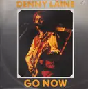 12inch Vinyl Single - Denny Laine - Go Now