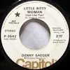 7inch Vinyl Single - Denny Saeger - Little Bitty Woman (Just Like You)