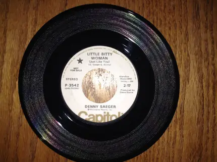 Denny Saeger - Little Bitty Woman (Just Like You)