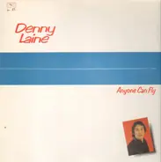 Denny Laine - Anyone Can Fly