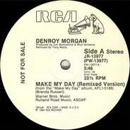 Denroy Morgan - Make My Day (Remix)