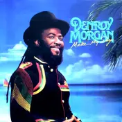 denroy morgan - Make My Day