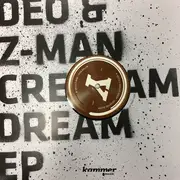 12inch Vinyl Single - Deo & Z-Man - Cream Dream EP