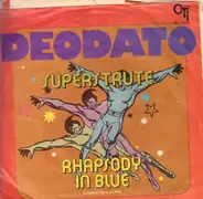 Deodato - Superstrut / Rhapsody In Blue