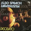 7'' - Deodato, Eumir Deodato - Also Sprach Zarathustra (2001) / Spirit Of Summer