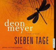 Deon Meyer - SIEBEN TAGE